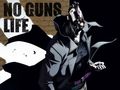 No Guns Life