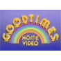 Goodtimes Home Video